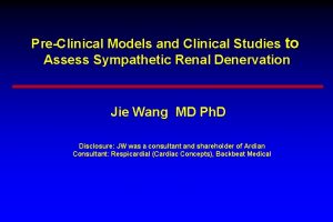 PreClinical Models and Clinical Studies to Assess Sympathetic