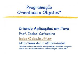 Programao Orientada a Objetos Criando Aplicaes em Java