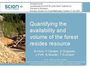 Presented at the Australasian Forest Wood Products Conferences