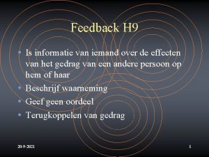 Feedback H 9 Is informatie van iemand over