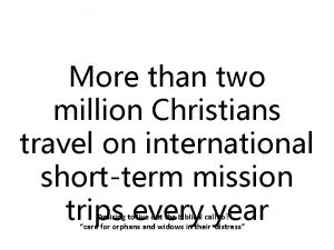 More than two million Christians travel on international