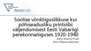 Soolise vrdiguslikkuse kui phiseadusliku printsiibi vljendumisest Eesti Vabariigi