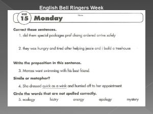 English Bell Ringers Week 15 Mondays Corrections 1