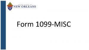 Form 1099 MISC What Is the Form 1099