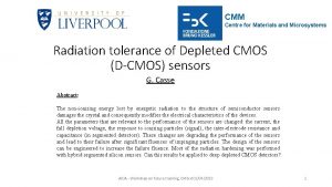 CMM Centre for Materials and Microsystems Radiation tolerance