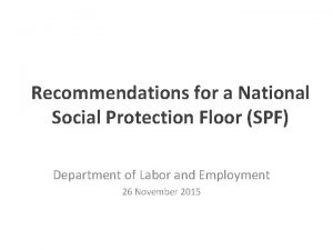 Recommendations for a National Social Protection Floor SPF