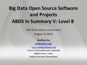 Big Data Open Source Software and Projects ABDS