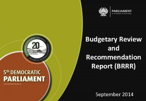 Budgetary Review and Recommendation Report BRRR September 2014