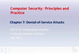 Computer Security Principles and Practice Chapter 7 DenialofService