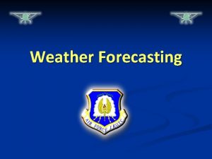 Weather Forecasting WarmUp Questions CPS Questions 1 2