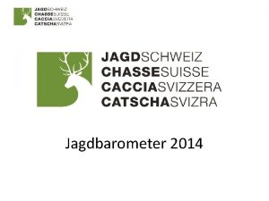 Jagdbarometer 2014 Studiendesign Computergesttzte zufllige Telefonbefragung CATI 1003
