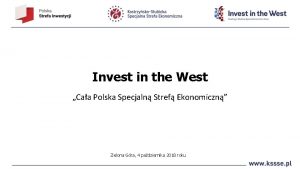 Invest in the West Caa Polska Specjaln Stref