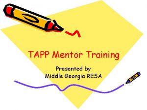 TAPP Mentor Training Presented by Middle Georgia RESA