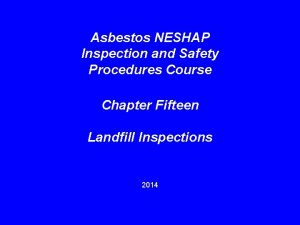 Asbestos NESHAP Inspection and Safety Procedures Course Chapter