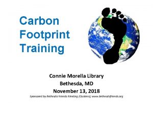 Carbon Footprint Training Connie Morella Library Bethesda MD