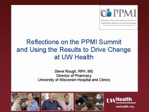 Reflections on the PPMI Summit and Using the