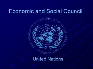 Economic and Social Council United Nations ECOSOC involvement