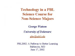 Technology in a PBL Science Course for NonScience