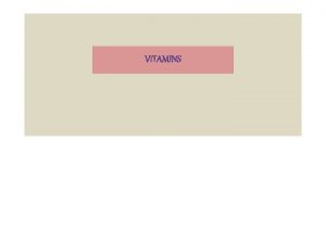 Vitamins are micronutrients VITAL AMINE Nutrients VITAMINE gmg