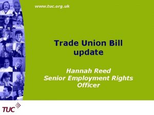 www tuc org uk Trade Union Bill update