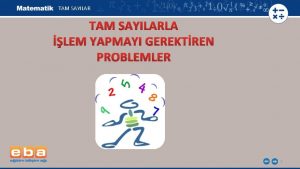 TAM SAYILARLA LEM YAPMAYI GEREKTREN PROBLEMLER 1 TAM