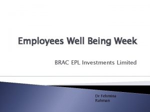 Employees Well Being Week BRAC EPL Investments Limited