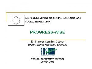 MUTUAL LEARNING ON SOCIAL INCLUSION AND SOCIAL PROTECTION