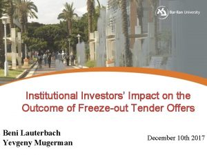 Institutional Investors Impact on the Outcome of Freezeout