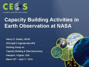 Committee on Earth Observation Satellites Capacity Building Activities