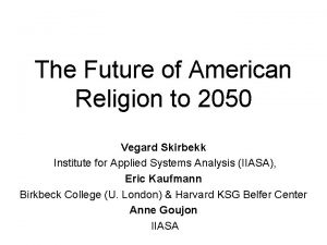 The Future of American Religion to 2050 Vegard