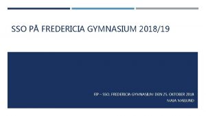 SSO P FREDERICIA GYMNASIUM 201819 FIP SSO FREDERICIA