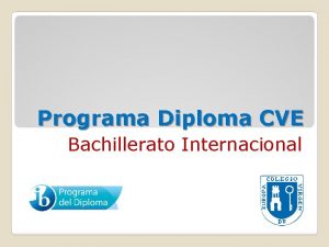 Programa Diploma CVE Bachillerato Internacional Grupo 1 Grupo