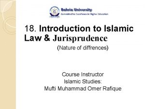 18 Introduction to Islamic Law Jurisprudence Nature of