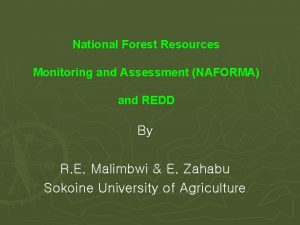 National Forest Resources Monitoring and Assessment NAFORMA and