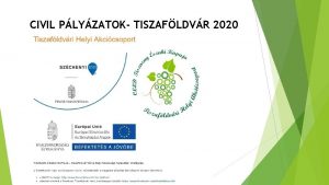 CIVIL PLYZATOK TISZAFLDVR 2020 AKTULIS FELHVSOK KZSSGI S