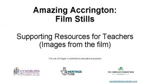 Amazing Accrington Film Stills Supporting Resources for Teachers