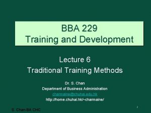 BBA 229 Training and Development Lecture 6 Traditional
