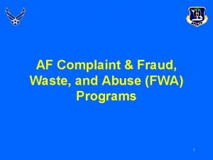 AF Complaint Fraud Waste and Abuse FWA Programs