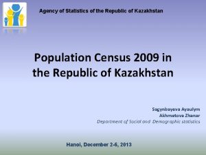 Agency of Statistics of the Republic of Kazakhstan