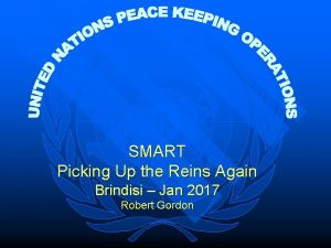 SMART Picking Up the Reins Again Brindisi Jan