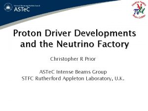 Proton Driver Developments and the Neutrino Factory Christopher