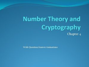 Number Theory and Cryptography Chapter 4 With QuestionAnswer