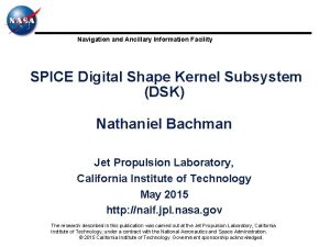 Navigation and Ancillary Information Facility SPICE Digital Shape