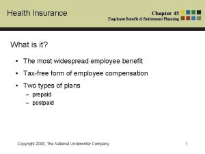 Health Insurance Chapter 45 Employee Benefit Retirement Planning