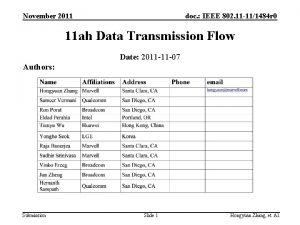 November 2011 doc IEEE 802 11 111484 r