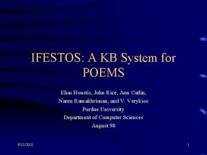 IFESTOS A KB System for POEMS Elias Houstis