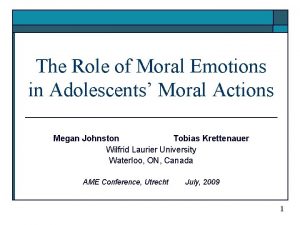 The Role of Moral Emotions in Adolescents Moral