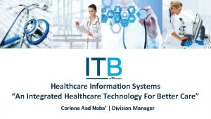Healthcare Information Systems An Integrated Healthcare Technology For