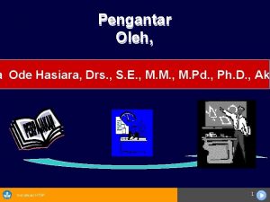 Pengantar Oleh a Ode Hasiara Drs S E