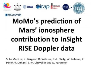 Mo Mos prediction of Mars ionosphere contribution to